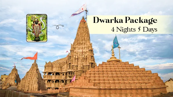 Dwarka Package 4 Nights 5 Days