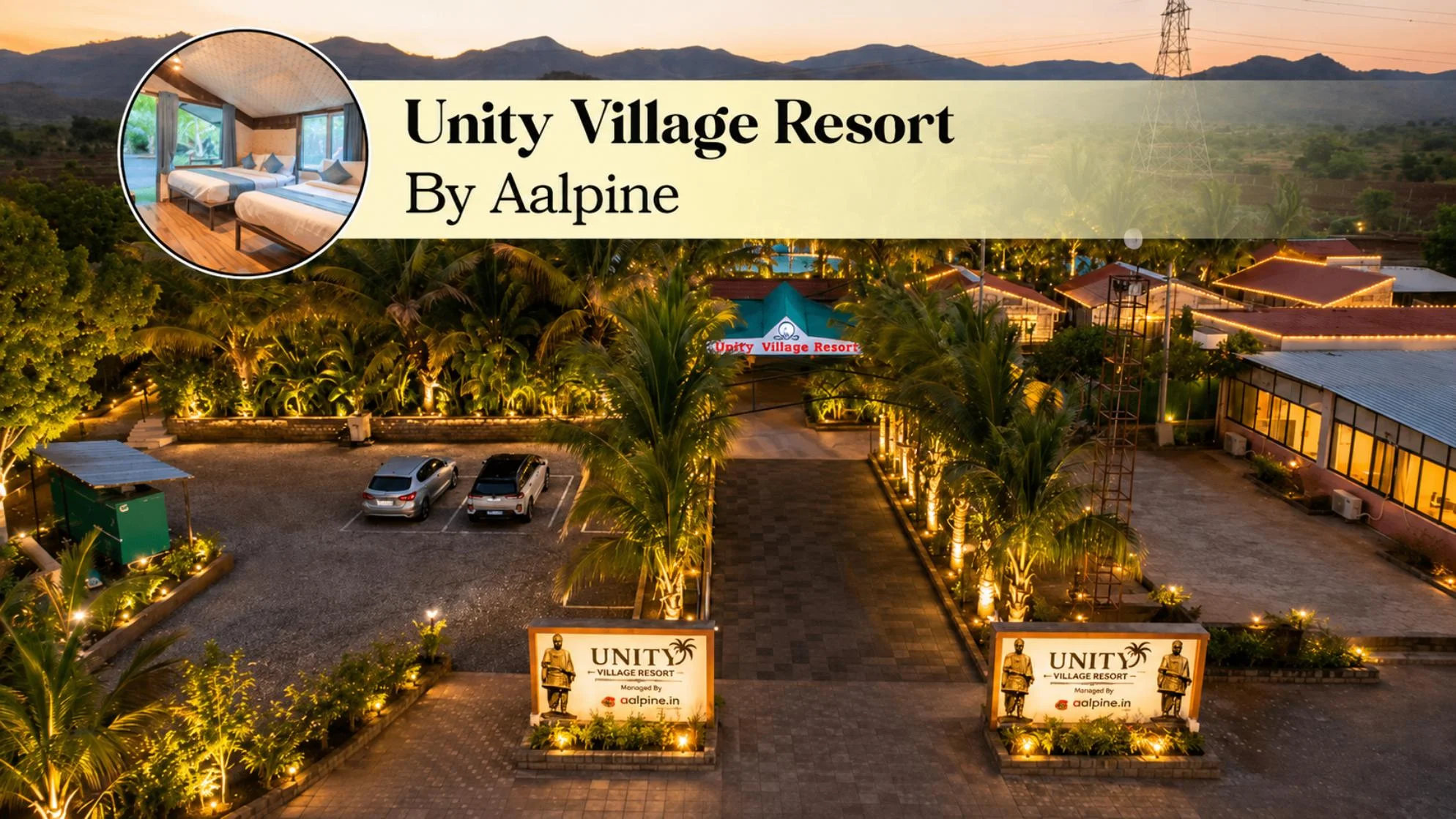 UNITY VILLAGE RESORT || 01NIGHT - 2DAY'S || STAY + BREAKFAST, DINNER + SOU TICKETS + E - RICKSHAW
